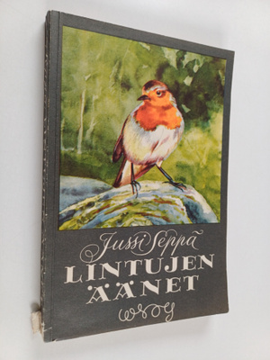 Jussi Seppä : Lintujen äänet