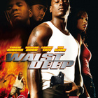 WAIST DEEP	(12 464)	-FI-	BLU-RAY		tyrese gibson	, 2006 - pikkukuva 2