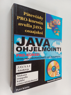 Petri Kiuttu : Java-ohjelmointi : pro-kurssi