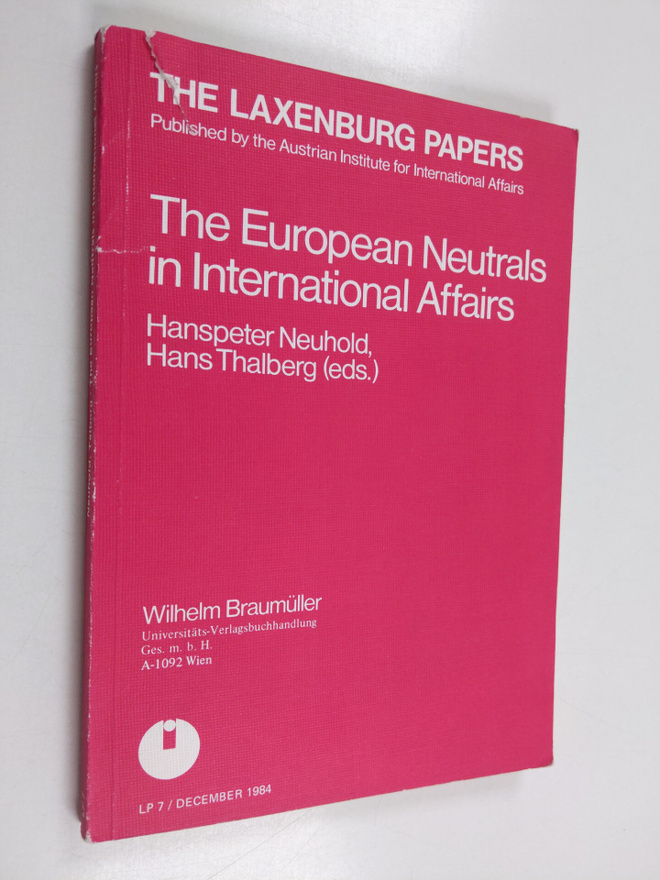 The European neutrals in international affairs