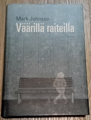 Mark Johnson - Väärillä raiteilla