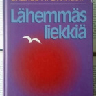 Charles Swindoll - Lähemmäs liekkiä (sid.) - pikkukuva 1