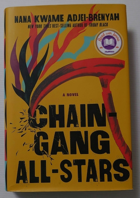 Nana Kwame Adjei-Brenyah - Chain-Gang All-Stars