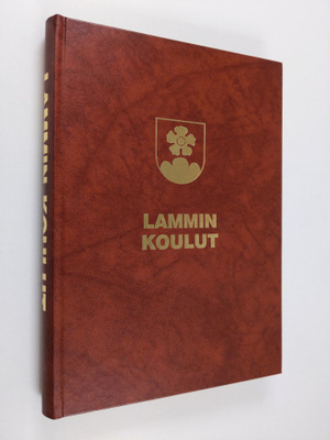 Urpo Syrjä : Lammin koulut ennen peruskoulua : Lammin kan...