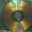 No Artist • A Natural Wonder • Spirit Of The Amazon CD - pikkukuva 3
