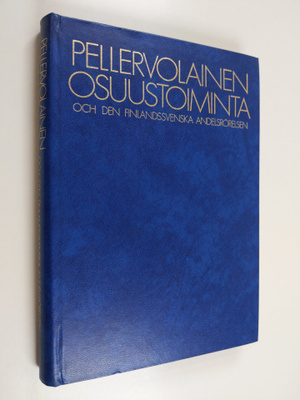 Pellervolainen osuustoiminta och den finlandssvenska ande...