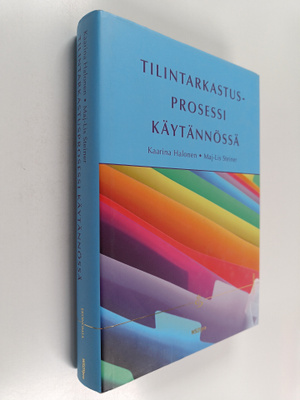 Kaarina Halonen : Tilintarkastusprosessi käytännössä