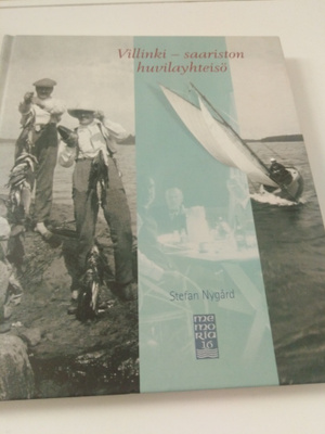 Stefan Nygård: Villinki - saariston huvilayhteisö