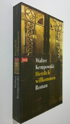 Walter Kempowski : Herzlich willkommen : Roman