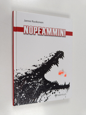Janne Ruokonen : Nopeammin!
