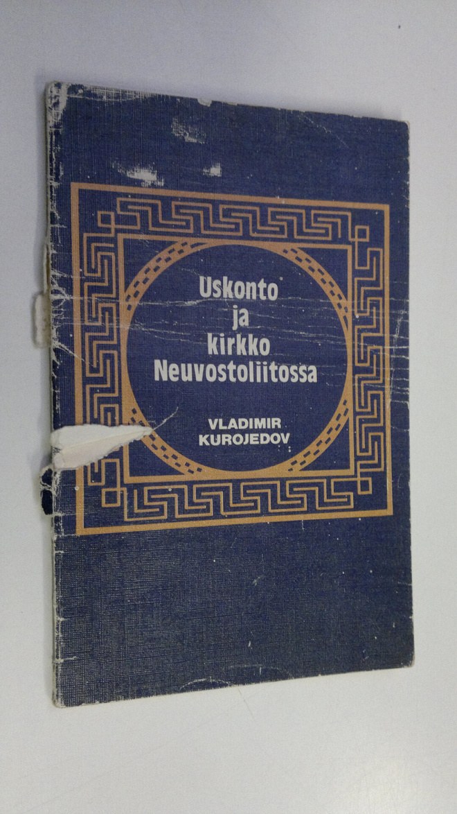 Vladimir Kurojedov : Uskonto ja kirkko Neuvostoliitossa