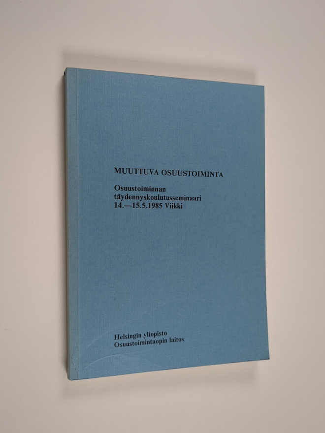 Muuttuva osuustoiminta : osuustoiminnan täydennyskoulutus...