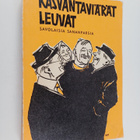 Kasvantaviärät leuat: savolaisia sananparsia - pikkukuva 1