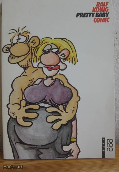 Ralf König: Pretty Baby, Rowolth 1990, 117 s. Nid.