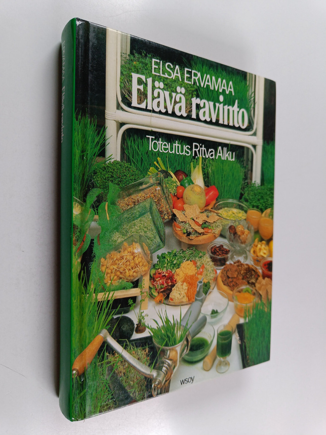 Elsa Ervamaa : Elävä ravinto
