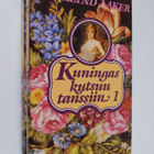 Rosalind Laker : Kuningas kutsuu tanssiin 1-2 - pikkukuva 1