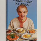 Jaakko Kolmonen ym. : Maakuntien kalaruoat (signeerattu) - pikkukuva 1