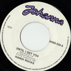 7” SINGLE Hanoi Rocks – Until I Get You - pikkukuva 1