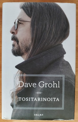 Dave Grohl: Tositarinoita