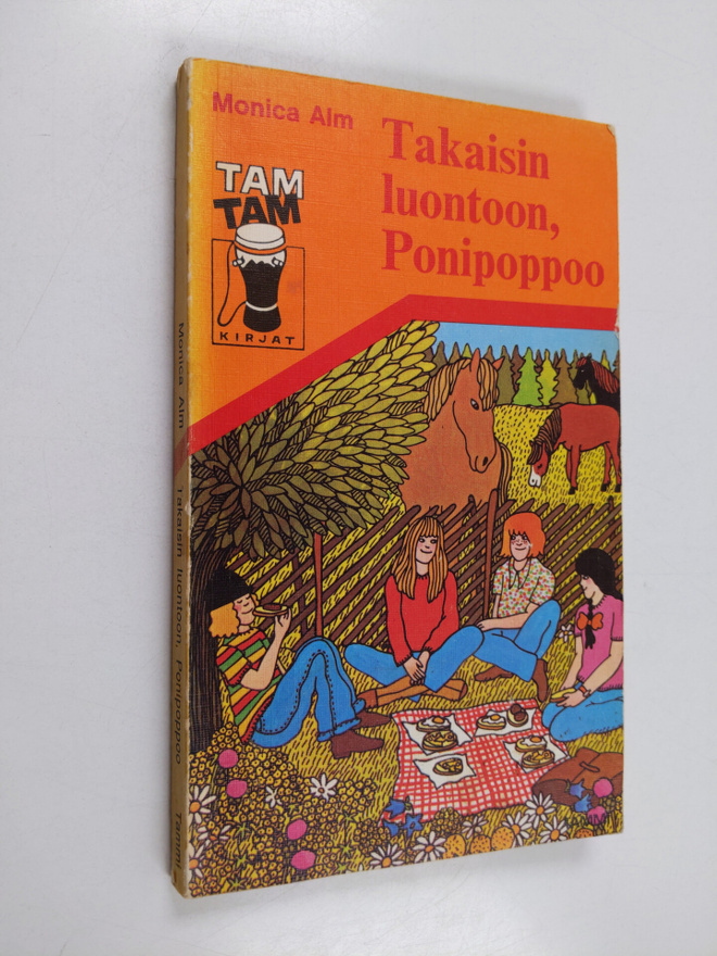 Monica Alm : Takaisin luontoon, ponipoppoo