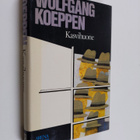 Wolfgang Koeppen : Kasvihuone - pikkukuva 1
