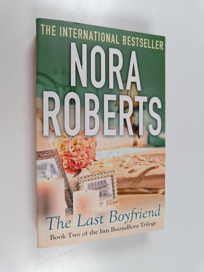 Nora Roberts : The last boyfriend