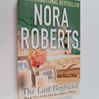 Nora Roberts : The last boyfriend - pikkukuva 1
