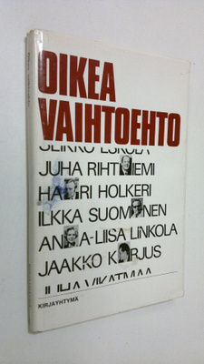 Juha (Kirj.) Rihtniemi. : Oikea vaihtoehto