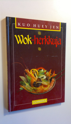 Kuo Huey Jen : Wok-herkkuja