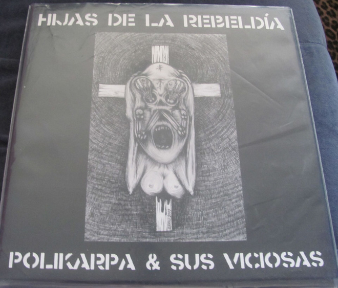 Polikarpa & Sus Viciosas – Hijas De La Rebeldía lp
