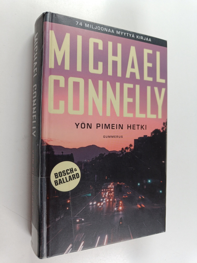 Michael Connelly : Yön pimein hetki