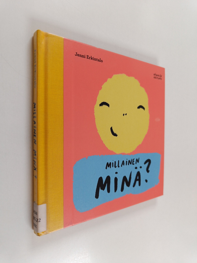 Jenni Erkintalo : Millainen minä?