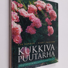 Eva Burman : Kukkiva puutarha : puutarhamme kasvit kertovat - pikkukuva 1