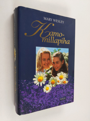 Mary Wesley : Kamomillapiha