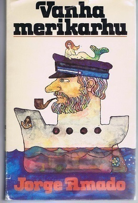 Jorge Amado : Vanha merikarhu