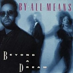 By All Means - Beyond A Dream (CD)