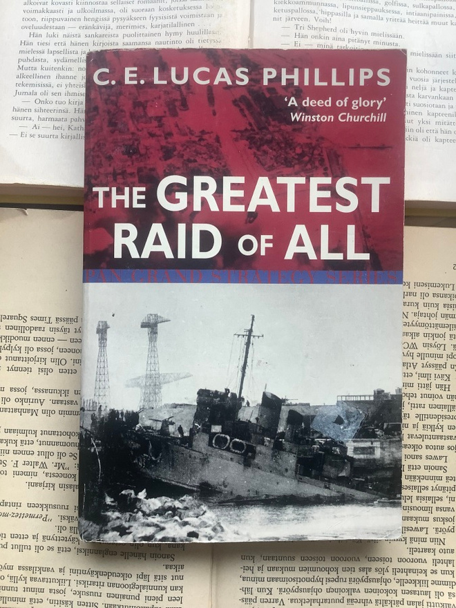 C.E. Lucas Phillips - The Greatest Raid of All (softcover)