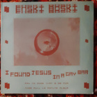 Enski Boski – I Found Jesus In A Gay Bar LP - pikkukuva 1