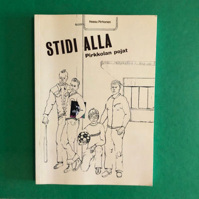 Stidi alla-Pirkkolan pojat. 2014. 1.painos.