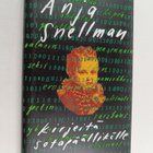 Anja Snellman : Kirjeitä sotapäällikölle - pikkukuva 1