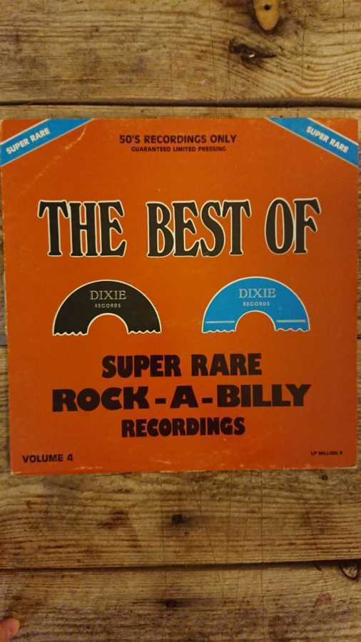 Best Of Dixie - Super Rare Rock-A-Billy Recordings Vol. 4 LP