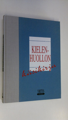 Katariina Iisa : Kielenhuollon käsikirja