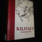 Jalmari Finne : Kiljuset... - pikkukuva 1
