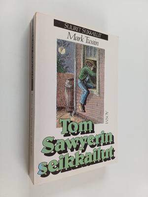 Mark Twain : Tom Sawyerin seikkailut