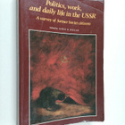 James R. Millar : Politics, Work, and Daily Life in the U... - pikkukuva 1