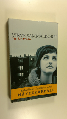 Virve Sammalkorpi : Yhtä matkaa