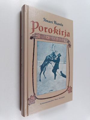 Ilmari Kianto : Poro-kirja (näköispainos)