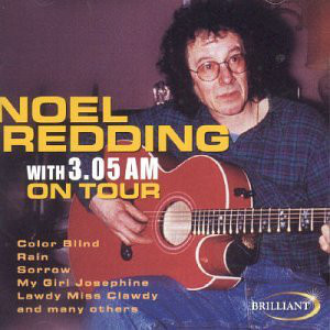 Noel Redding With 3.05 AM - On Tour (CD) VG+++!!