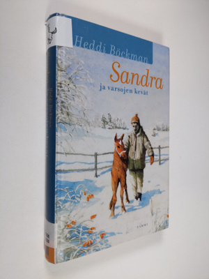 Heddi Böckman : Sandra ja varsojen kevät