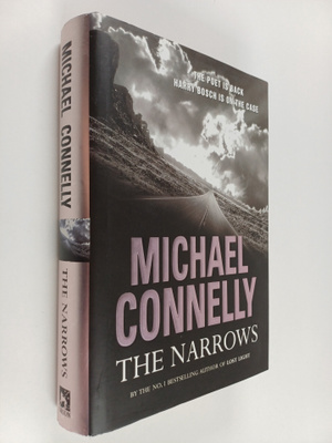 Michael Connelly : The narrows